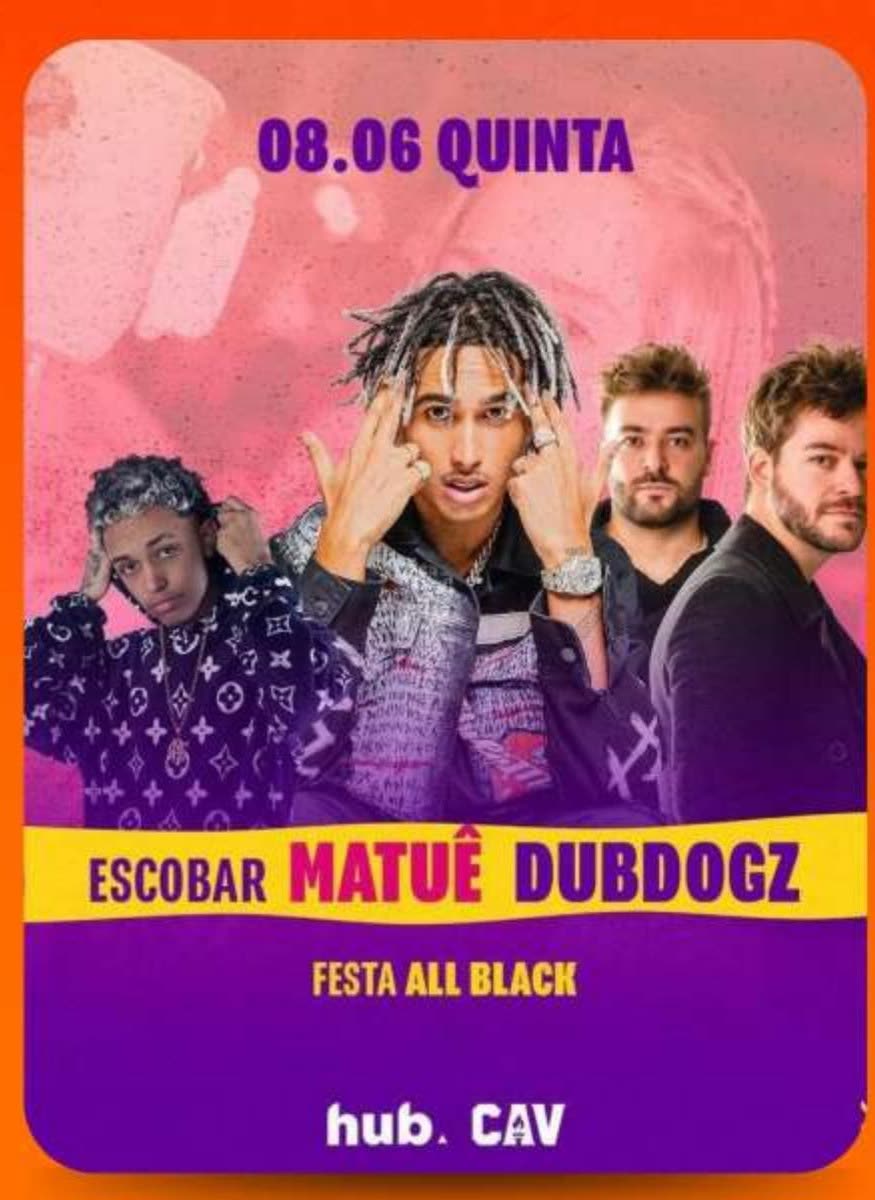 Line-up com Matu&ecirc; e Dubdogz